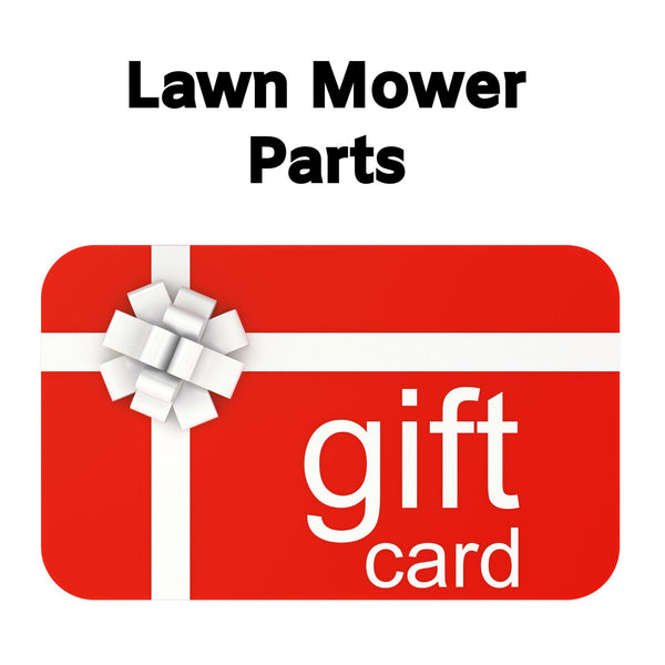 Lawn Mower Parts Gift Card